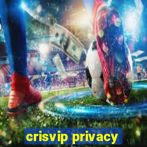 crisvip privacy